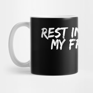 Rest in Power Mug